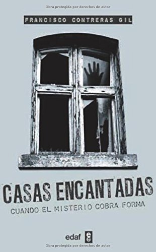 Casa encantadas : cuando el misterio cobra forma (Mundo mágico y heterodoxo) von Editorial Edaf, S.L.