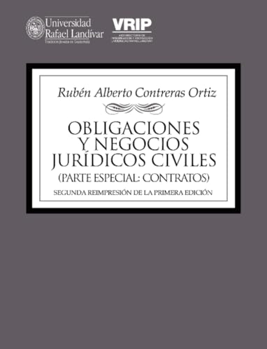 Obligaciones y negocios jurídicos civiles (Parte especial: contratos)segunda reimpresión de laprimera edición von Editorial Cara Parens