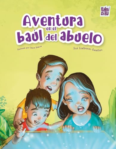 Aventura en el baúl del abuelo von BABIDI-BÚ