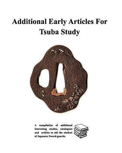Additional Early Articles For Tsuba Study von Blurb