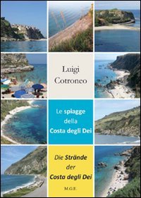 Le spiagge della costa degli Dei-Die strande der costa degli Dei von Meligrana Giuseppe Editore