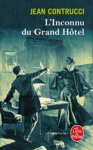 L' inconnu du Grand Hôtel von Le Livre de Poche