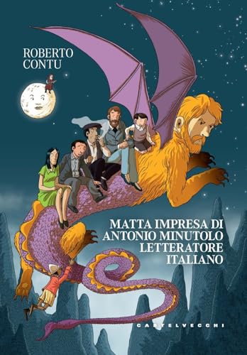 Matta impresa di Antonio Minutolo, letteratore italiano (Le vele) von Castelvecchi