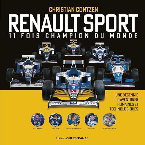 Renault Sport, 11 fois champion du monde de Formule 1 Renault Sport, 11 fois champion du monde de Formule 1 von OUEST FRANCE