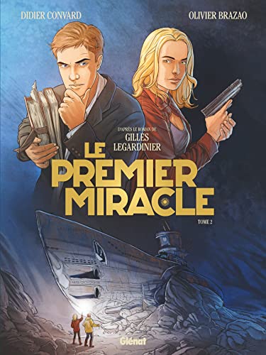 Le Premier miracle - Tome 02 Le Premier miracle - Tome 02