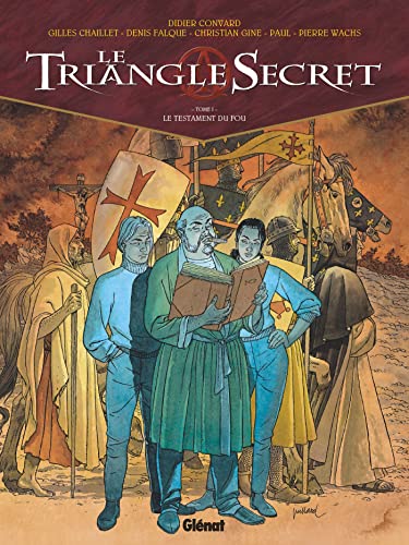 Le triangle secret, tome 1 : Le testament du fou von GLÉNAT BD