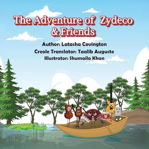 The Adventure of Zydeco and Friends The Adventure of Zydeco and Friends von Franklin Publishers
