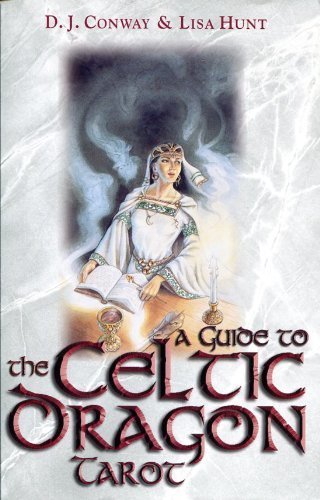 A Guide to the Celtic Dragon Tarot