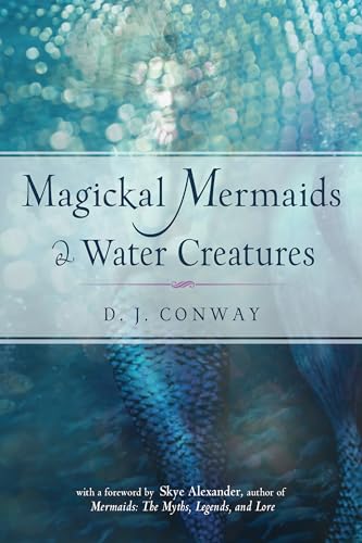 Magickal Mermaids & Water Creatures von Weiser Books