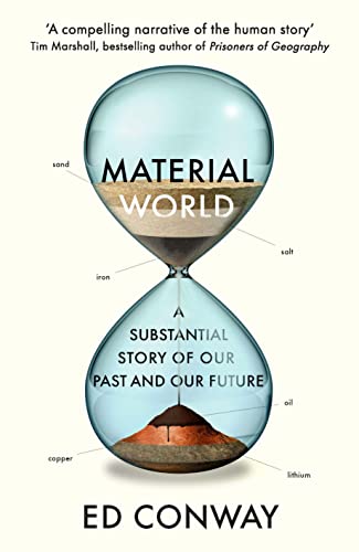 Material World: A Substantial Story of Our Past and Future von WH Allen