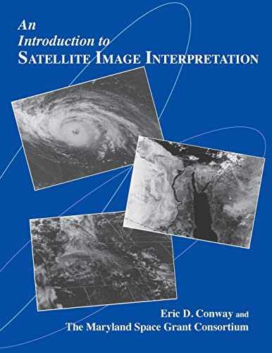 An Introduction to Satellite Image Interpretation von Johns Hopkins University Press