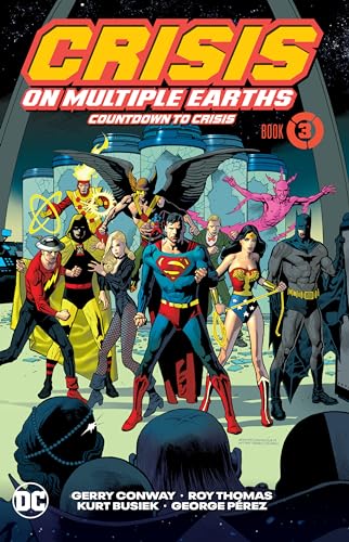 Crisis on Multiple Earths 3: Countdown to Crisis von Dc Comics