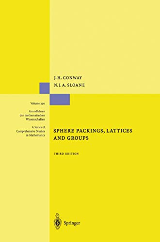 Sphere Packings, Lattices and Groups (Grundlehren der mathematischen Wissenschaften, Band 290) von Springer