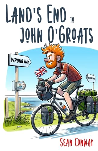 Land's End to John O'Groats: The ride that started it all von Mortimer Lion Publishers