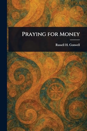 Praying for Money von Anson Street Press