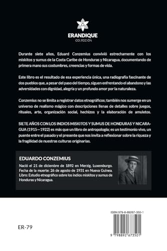 Siete años con los indios miskitos y sumus de Honduras y Nicaragua (1915-1922) von Coleccion Erandique