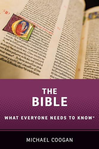 The Bible: What Everyone Needs to Know ® von Oxford University Press, USA