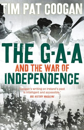 The Gaa and the War of Independence von Head of Zeus