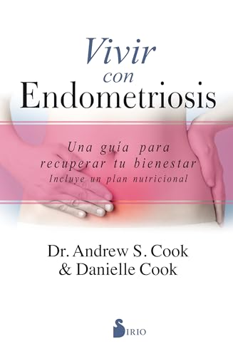 Vivir Con Endometriosis von Editorial Sirio