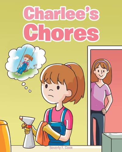 Charlee's Chores von Christian Faith Publishing