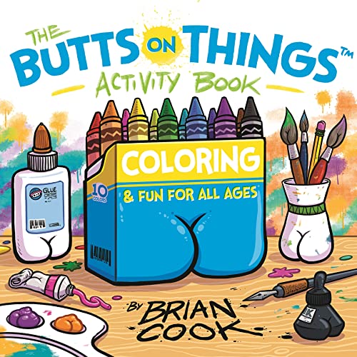 The Butts on Things Activity Book: Coloring and Fun for All Ages von MacMillan (US)