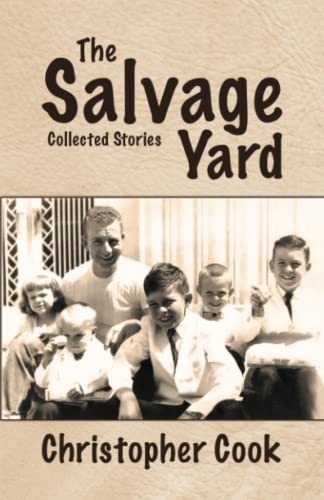 The Salvage Yard – Collected Stories