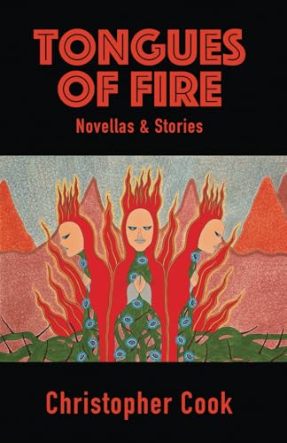 Tongues of Fire – Novellas & Stories