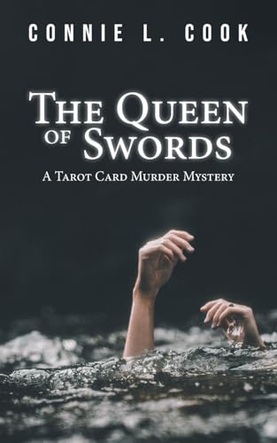 The Queen of Swords: A Tarot Card Murder Mystery von FriesenPress