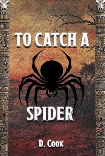 To Catch a Spider von America Publishers