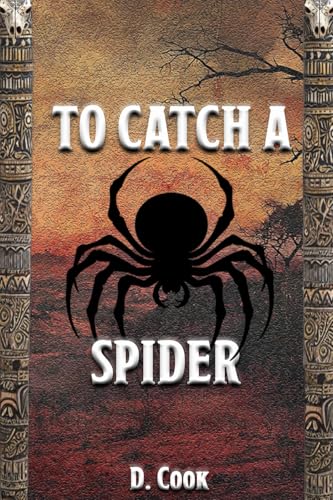 To Catch a Spider von America Publishers