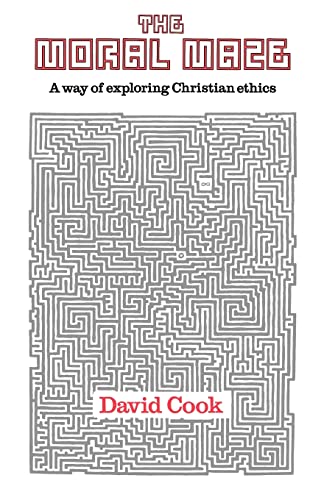 The Moral Maze: A Way of Exploring Christian Ethics The Moral Maze: A Way of Exploring Christian Ethics von Society for Promoting Christian Knowledge