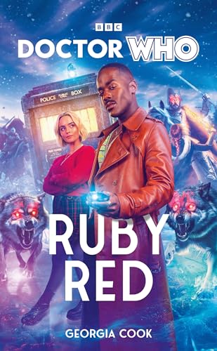 Doctor Who: Ruby Red Doctor Who: Ruby Red von BBC Books