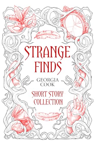 Strange Finds: Short Story Collection von Independently published