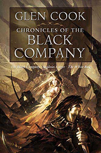 Chronicles of the Black Company Chronicles of the Black Company