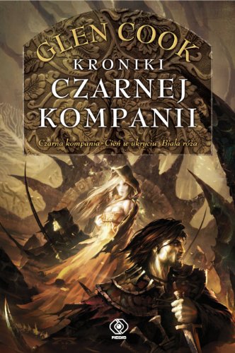 Czarna Kompania (1) (Kroniki Czarnej Kompanii, Band 1)