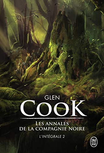 Les annales de la Compagnie noire: L'intégrale (2)