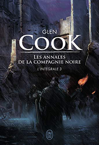 Les annales de la Compagnie noire: L'intégrale (3)
