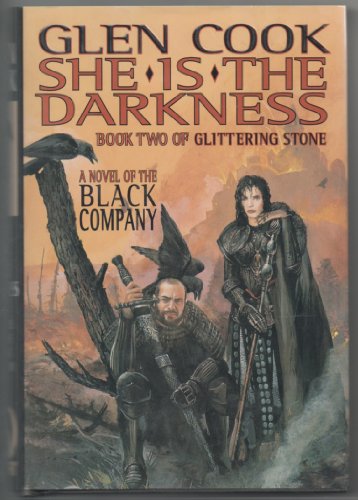 She Is the Darkness (Glittering Stone/Glen Cook, Bk 2)