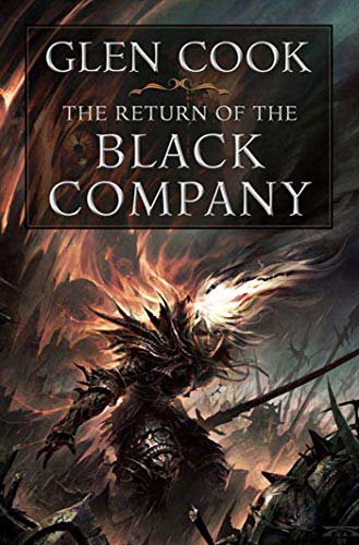 The Return of the Black Company (Chronicles of the Black Company) von Tor Books