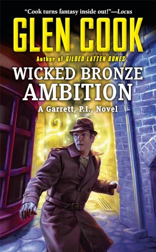 Wicked Bronze Ambition: A Garrett, P.I., Novel
