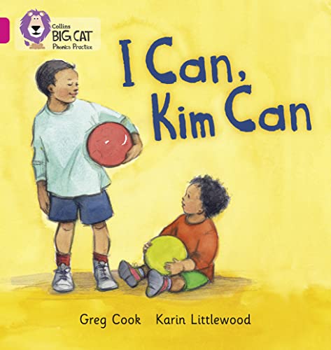 I CAN, KIM CAN: Band 01B/Pink B (Collins Big Cat Phonics)