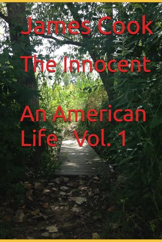 The Innocent (An American Life, Band 1) von Independently published