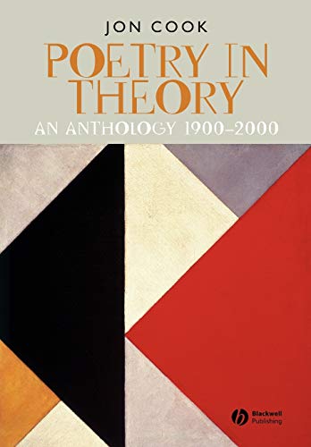 Poetry in Theory: An Anthology 1900-2000 (Blackwell Anthologies) von Wiley-Blackwell