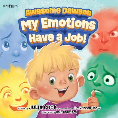 Awesome Dawson: My Emotions Have a Job! von Boys Town Press