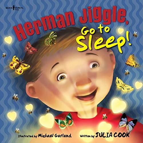 Herman Jiggle, Go to Sleep!: Volume 2 (Socially Skilled Kids, Band 2) von Boys Town Press