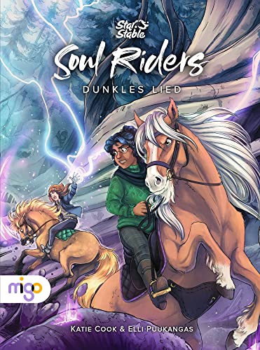 Star Stable: Soul Riders. Dunkles Lied: Die Graphic Novel zum beliebten Online-Pferdespiel "Star Stable"