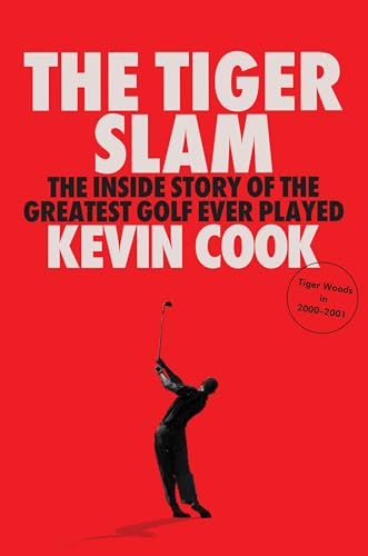 The Tiger Slam: The inside story of the greatest golf ever played von Ebury Spotlight