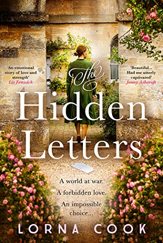 The Hidden Letters: Absolutely heartbreaking and gripping wartime historical fiction von Avon Books