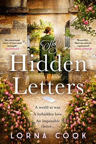 The Hidden Letters: Absolutely heartbreaking and gripping wartime historical fiction von Avon Books