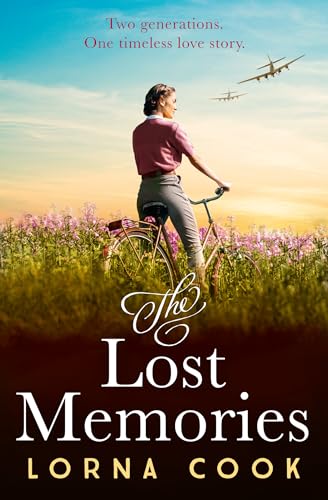 The Lost Memories: The most heartwarming and gripping wartime historical fiction romance novel of 2024, perfect for fans of Kate Quinn and Lucinda Riley as well as Masters of the Air The Lost Memories: The most heartwarming and gripping wartime historical fiction romance novel of 2024, perfect for fans of Kate Quinn and Lucinda Riley as well as Masters of the Air